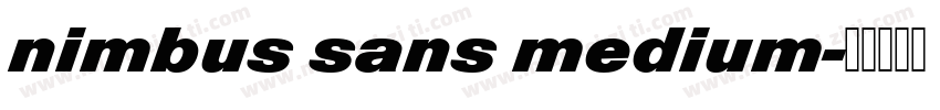 nimbus sans medium字体转换